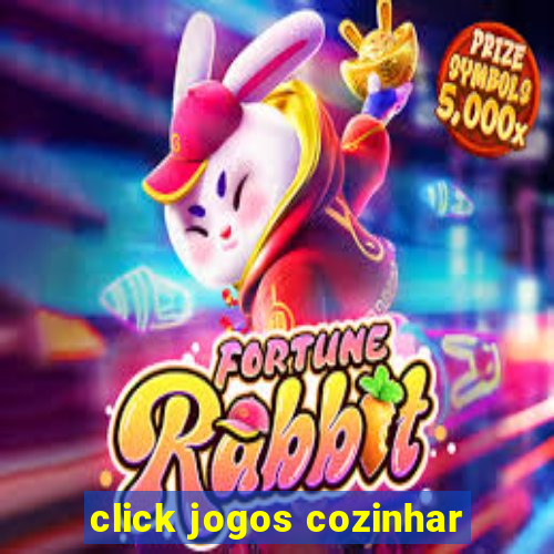 click jogos cozinhar